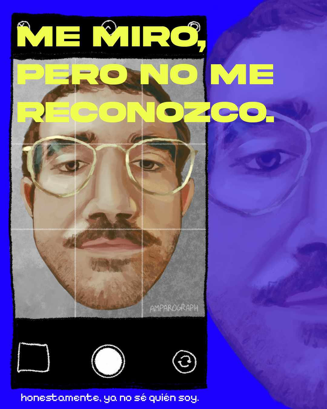 "No me reconozco" "No me reconozco"